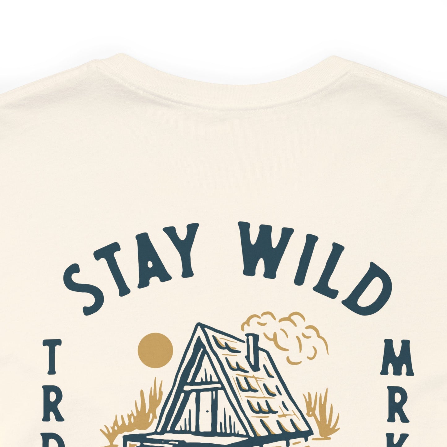 Stay Wild A Frame T