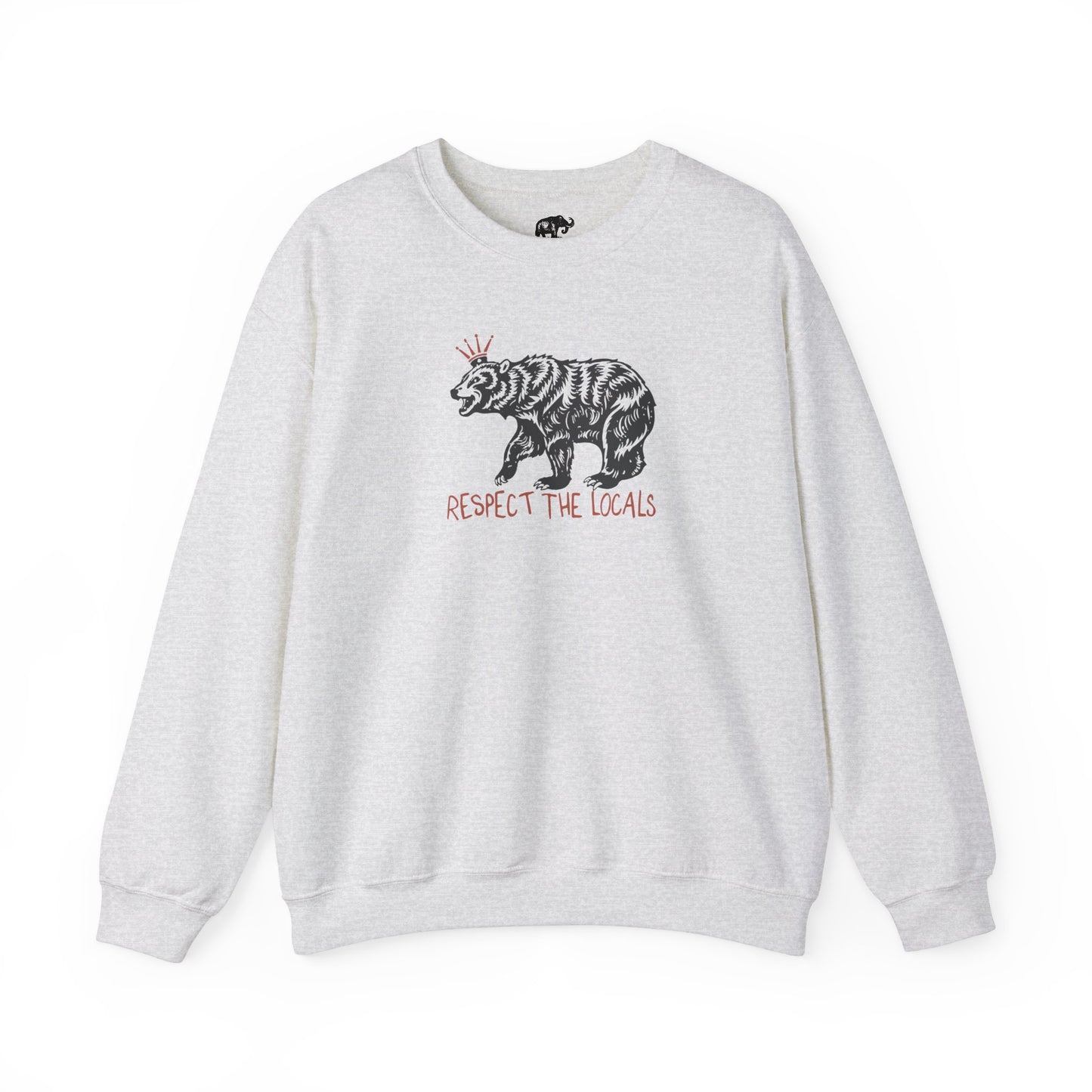 Respect The Locals Bear Sweatshirt