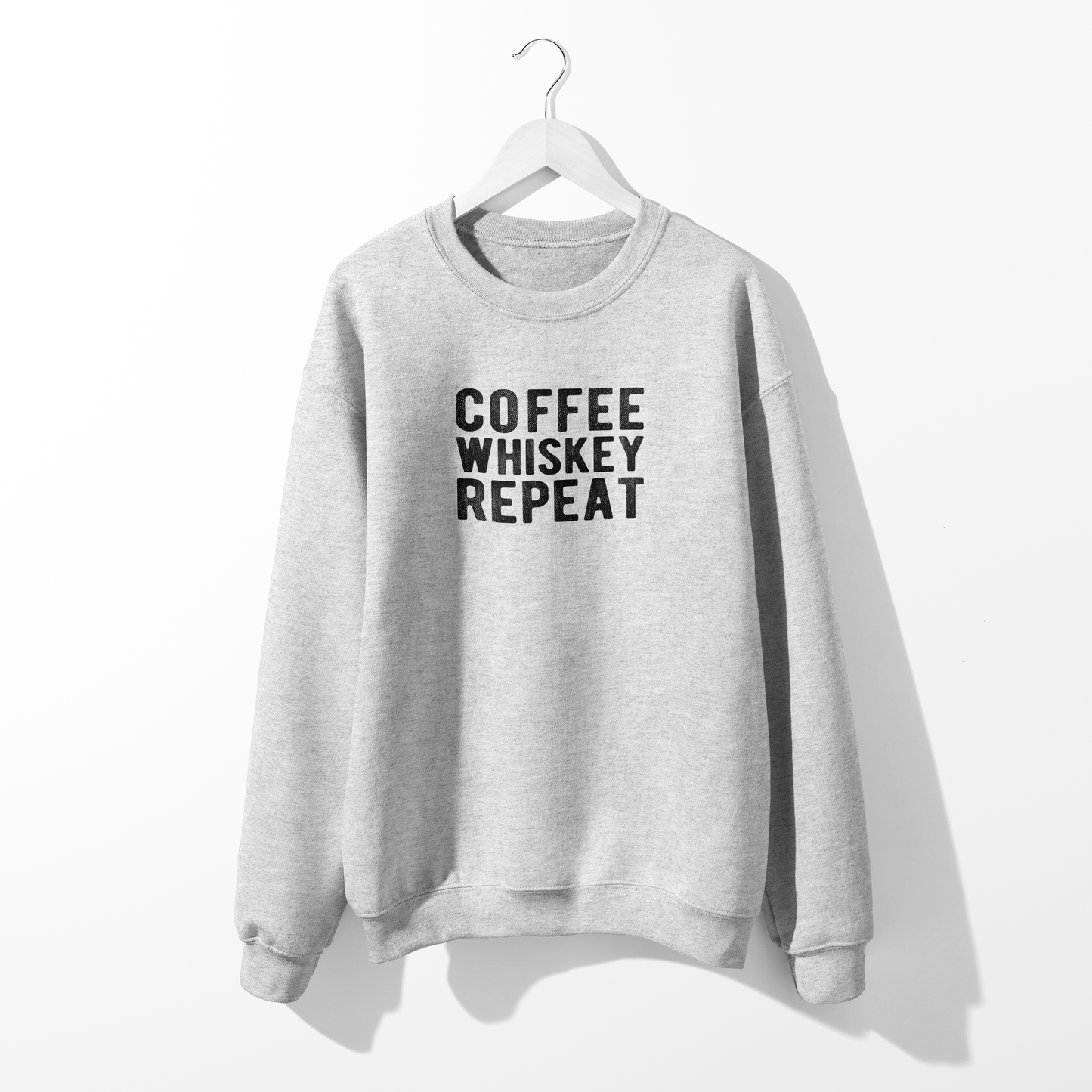 Coffee Whiskey Repeat Sweatshirt