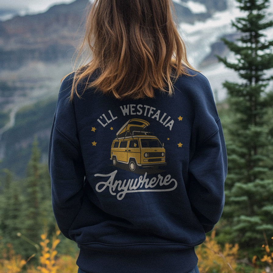 I'll Westfalia Anywhere Sweatshirt